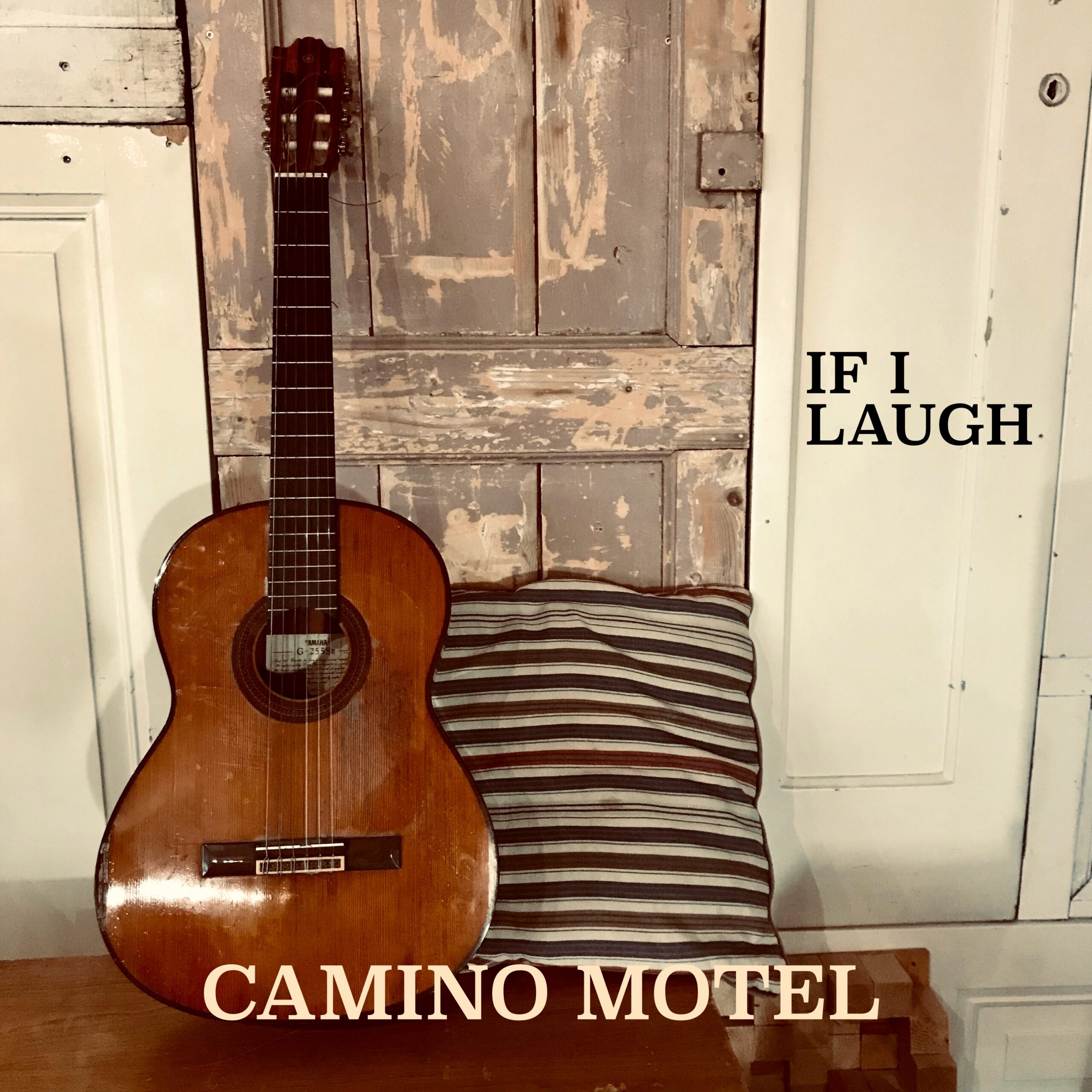 Cover Camino Motel - If I Laugh